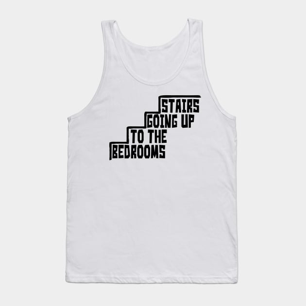 Stairs Going Up To The Bedrooms Alt Tank Top by TransmitHim